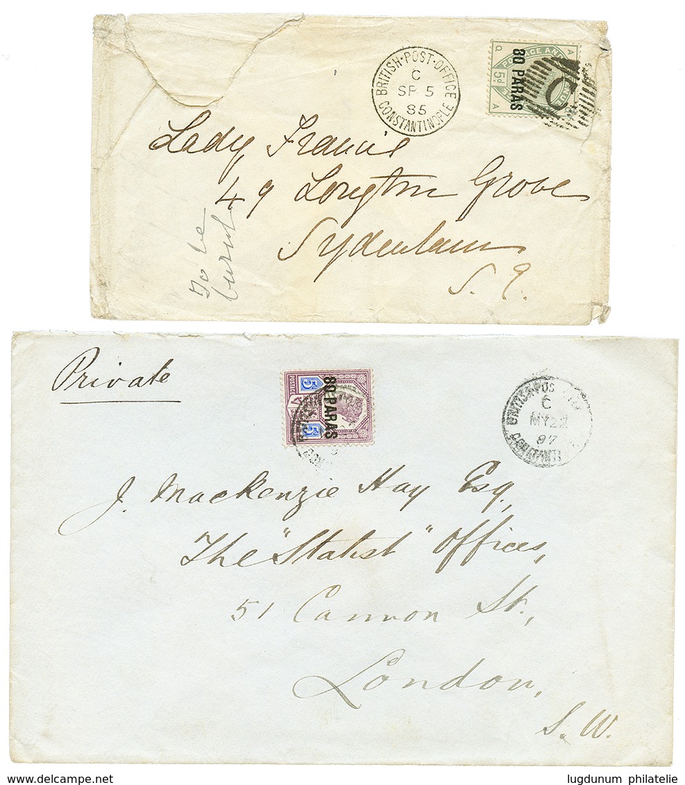 1029 CONSTANTINOPLE British P.O : 1885/87 2 Covers With 80p On 5d Green Canc. Killer C And 80p On 5d Violet Canc. BRITIS - Andere & Zonder Classificatie