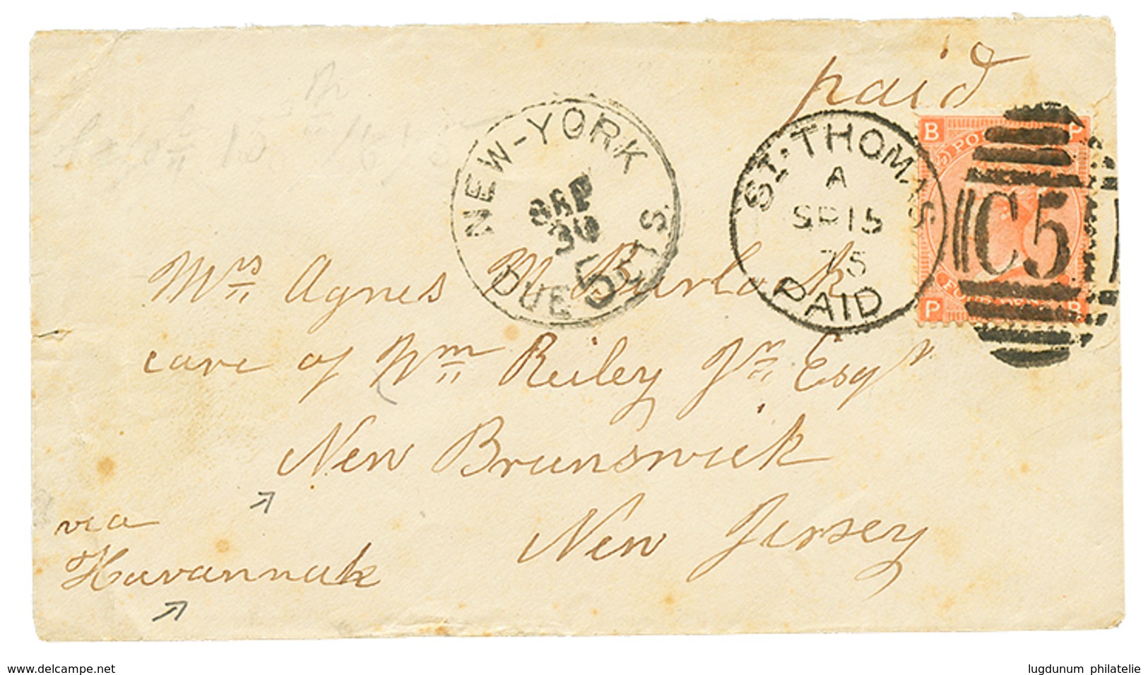 1031 DANISH WEST INDIES : 1875 GB 4d Canc. C51 + ST THOMAS On Cover Via NEW BRUNSWICK To NEW JERSEY. Vvf. - Andere & Zonder Classificatie