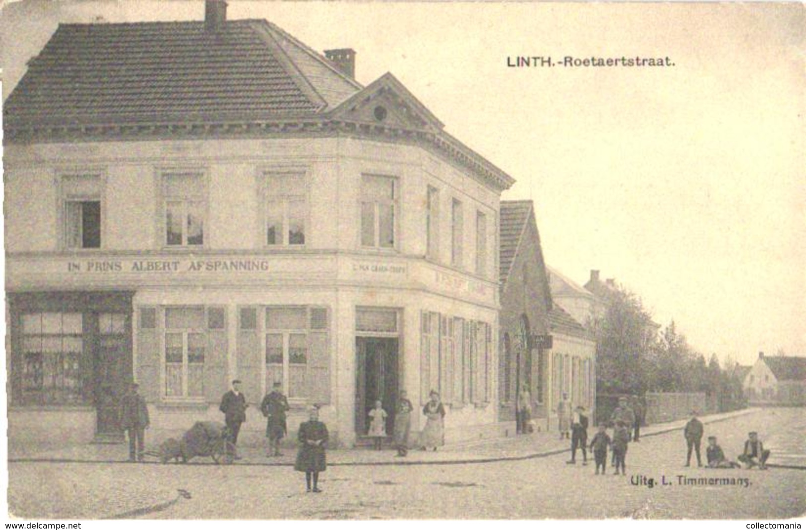 Linth = Lint1 Oude Postkaart , Verdeelde Rug , Roetaerstraat  Uitgever L. Timmermans - Prins Albert VAN CRAEN - TORFS - Lint