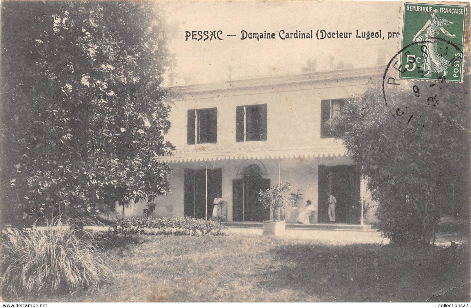 33-PESSAC- DOMAINE CARDINAL ( DOCTEUR LUGEOL PROPRIETAIRE - Pessac