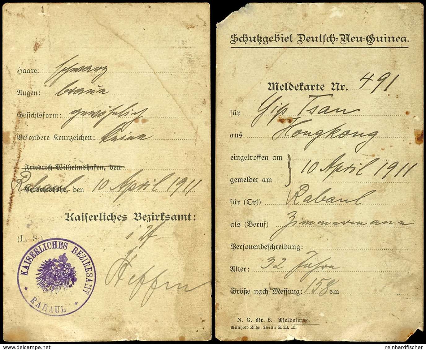 6658 1911, VERWALTUNG: Meldekarte Nr.491 (2 Blatt) Für Das "Schutzgebiet Deutsch - Neu - Guinea" Für Einen Hongkong-Chin - Sonstige & Ohne Zuordnung