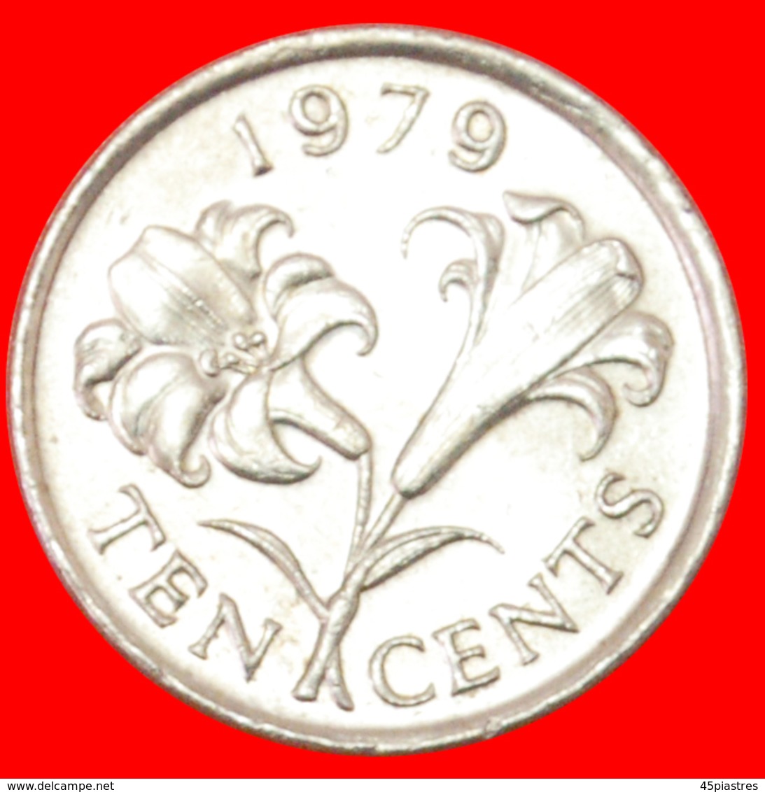 # FLOWER (1970-1985): BERMUDA ★ 10 CENTS 1979! LOW START ★ NO RESERVE! - Bermudes