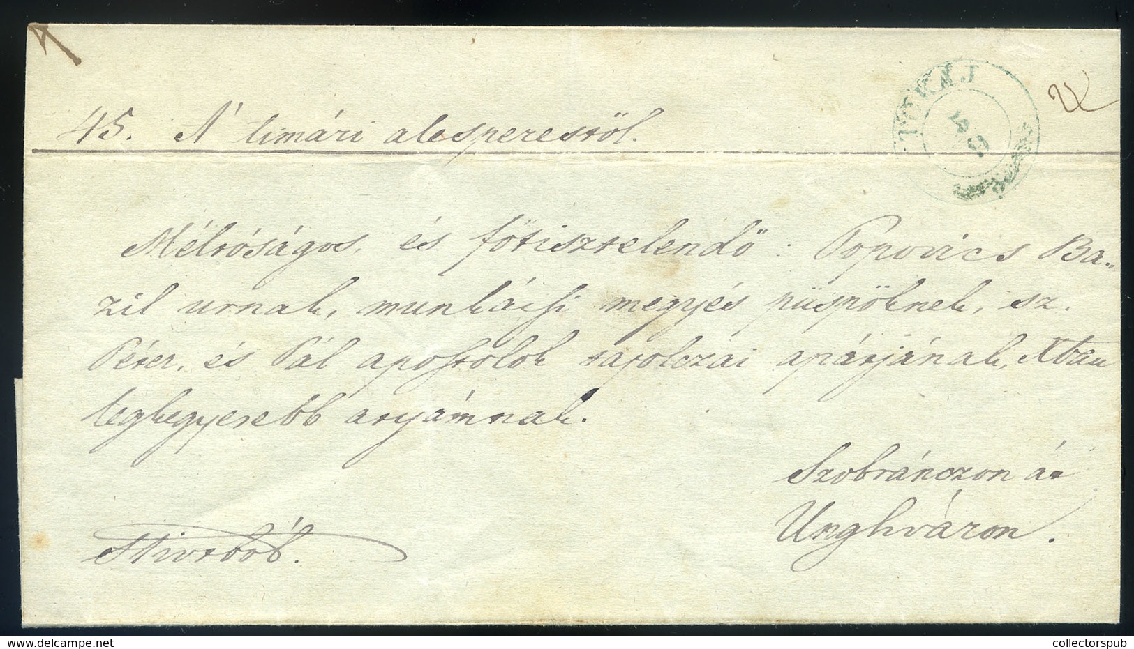 97212 TOKAJ 1848.09.05. Szabadságharc Korszak. Levél Ungvárra Küldve Zöld Bélyegzéssel  /  TOKAJ 1848.09.05. Letter To U - ...-1867 Vorphilatelie