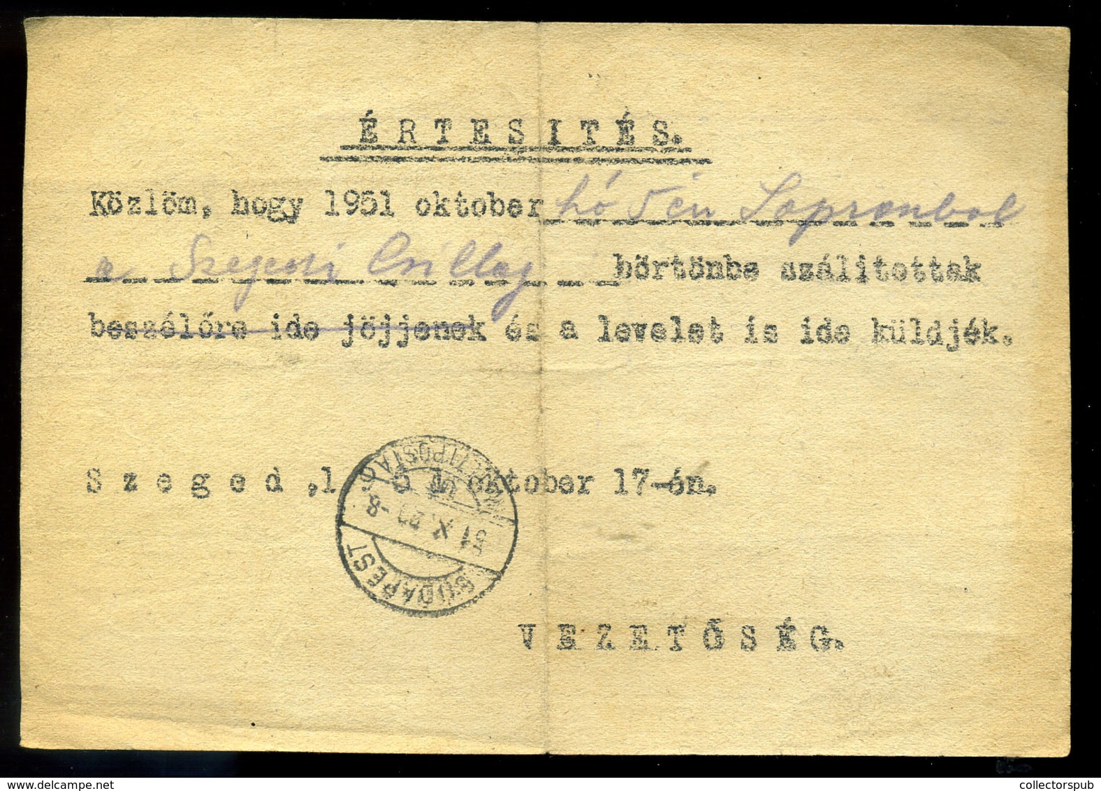 95727 SZEGED 1951. Derűs értesítés A Csillag Börtönből, Portózva - Covers & Documents