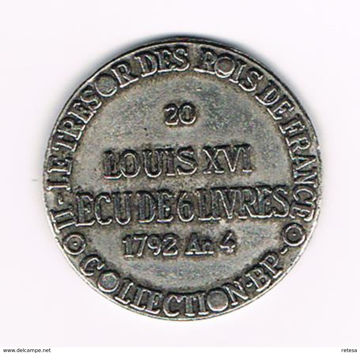 )  PENNING  COLLECTION - BP - LOUIS XVI ROI DES FRANCOIS 1792 - Souvenir-Medaille (elongated Coins)