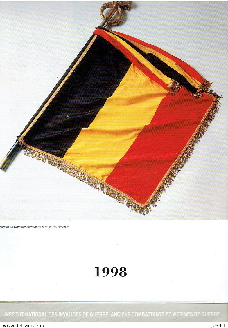 Drapeaux Fanions Etendards Calendrier 1998 De L'Institut National Des Invalides De Guerre Et Anciens Combattants - Groot Formaat: 1991-00