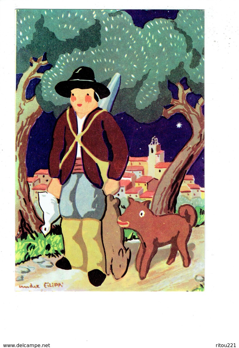 Cpm - Illustration Filippi Chasse Chasseur Chien Lapin Oiseau - SANTONS DE PROVENCE - Filippi