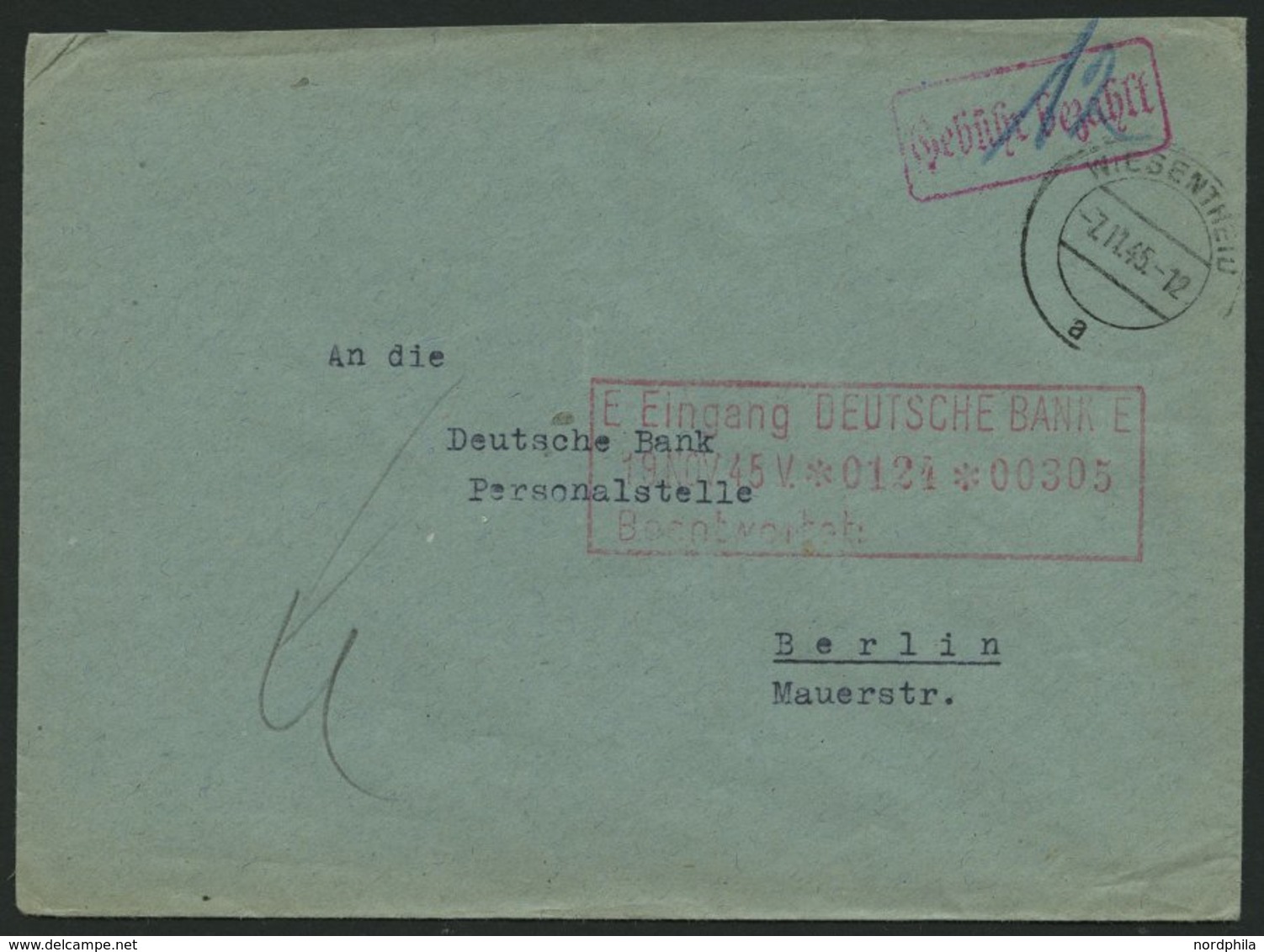 ALL. BES. GEBÜHR BEZAHLT WIESENTHEID, 7.11.45, Roter R1 Gebühr Bezahlt, Bankbrief, Pracht - Sonstige & Ohne Zuordnung