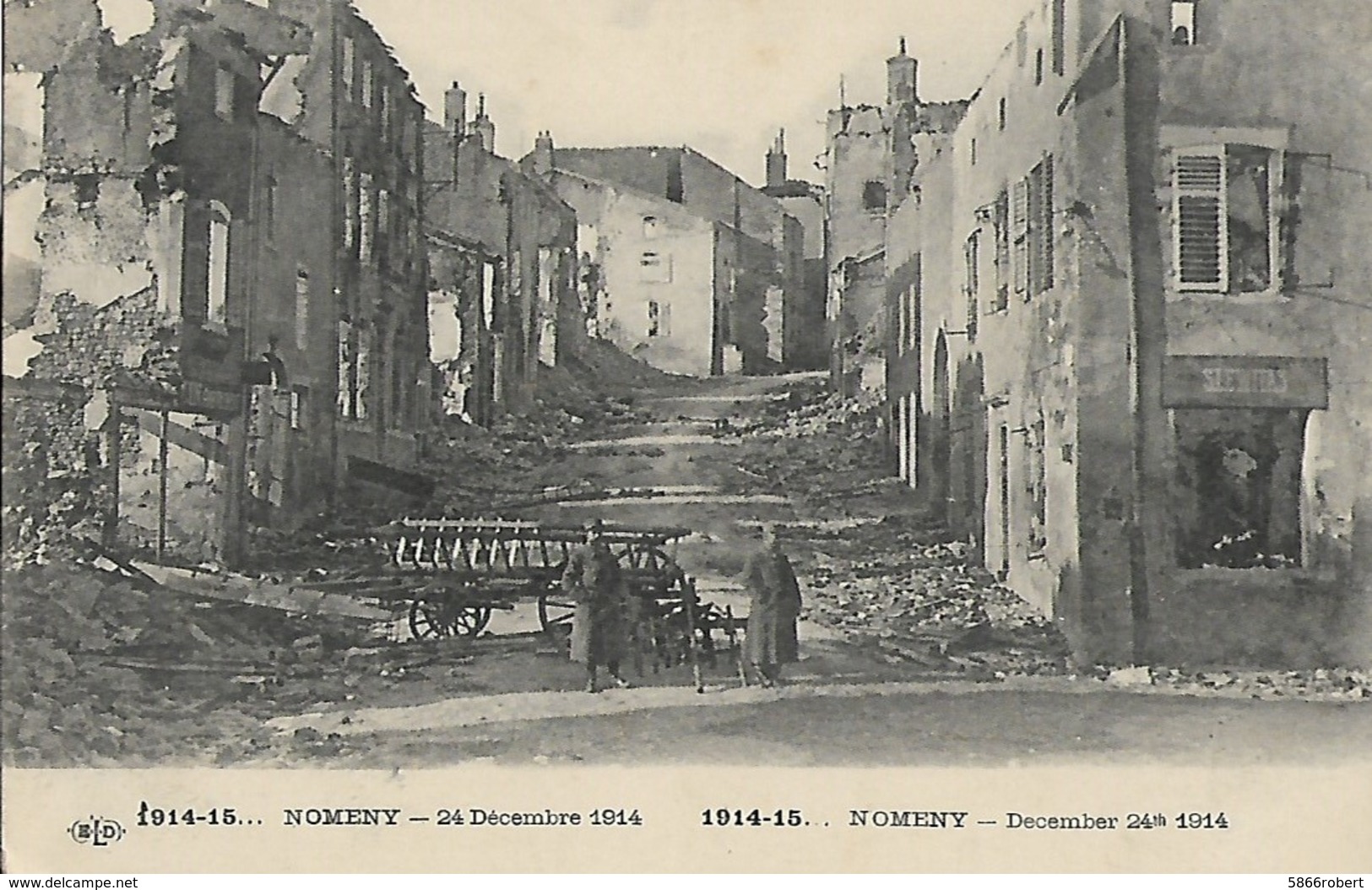 CARTE POSTALE ORIGINALE ANCIENNE : NOMENY 24 DECEMBRE 1914 LA GUERRE DE 14/18  ANIMEE  MEURTHE ET MOSELLE (54) - Nomeny