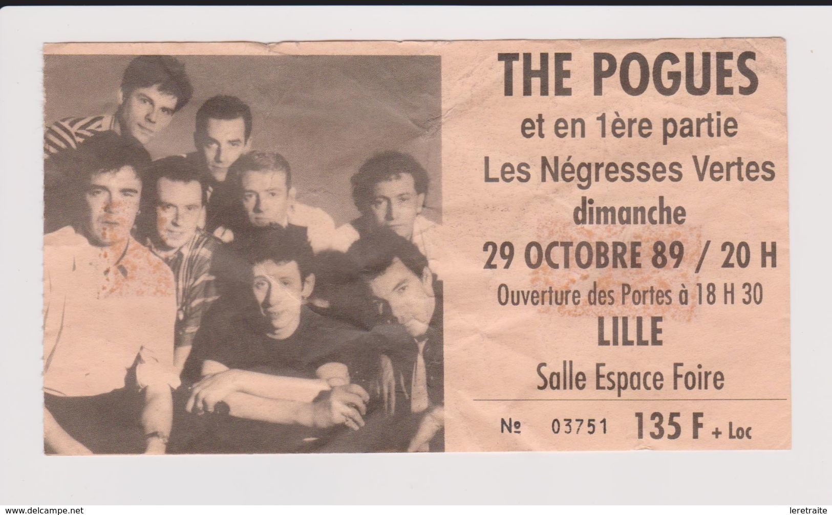 Concert THE POGUES + LES NEGRESSES VERTES 29 Octobre 1989 Lille. - Tickets De Concerts