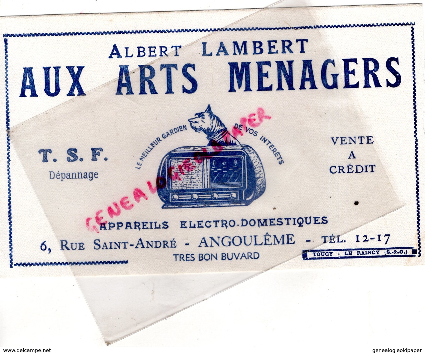 16- ANGOULEME -BUVARD ALBERT LAMBERT AUX ARTS MENAGERS- TSF RADIO- 6 RUE SAINT ANDRE - IMPRIMERIE TOUCY LE RAINCY - Elektrizität & Gas