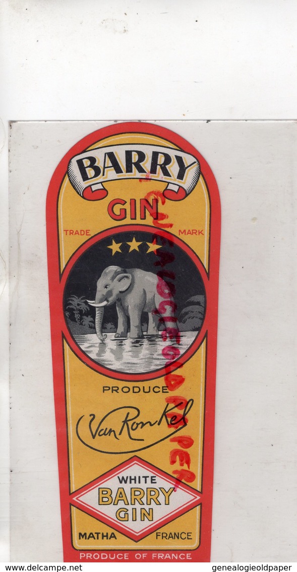 ELEPHANT -ETIQUETTE BARRY GIN WHITE- PRODUVE VAN RONKEL -MATHA FRANCE - RARE ETAT NEUF - Ohne Zuordnung