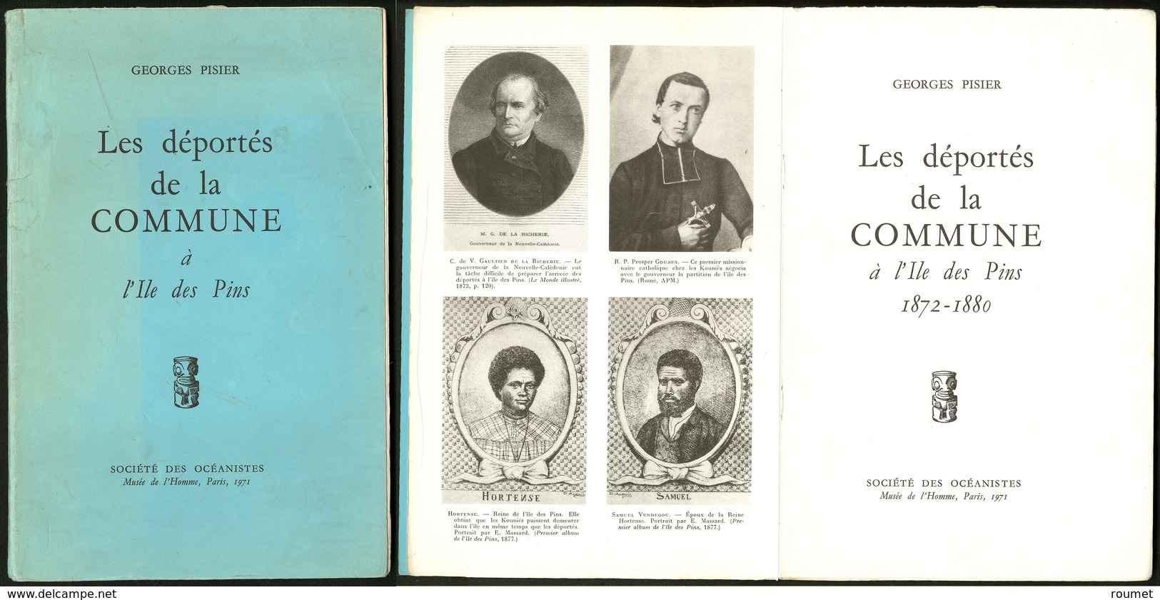 Les Déportés De La Commune à L'ile Des Pins, Par G.Pisier, éd. Musée De L'Homme Paris 1971, Broché. - TB - Other & Unclassified