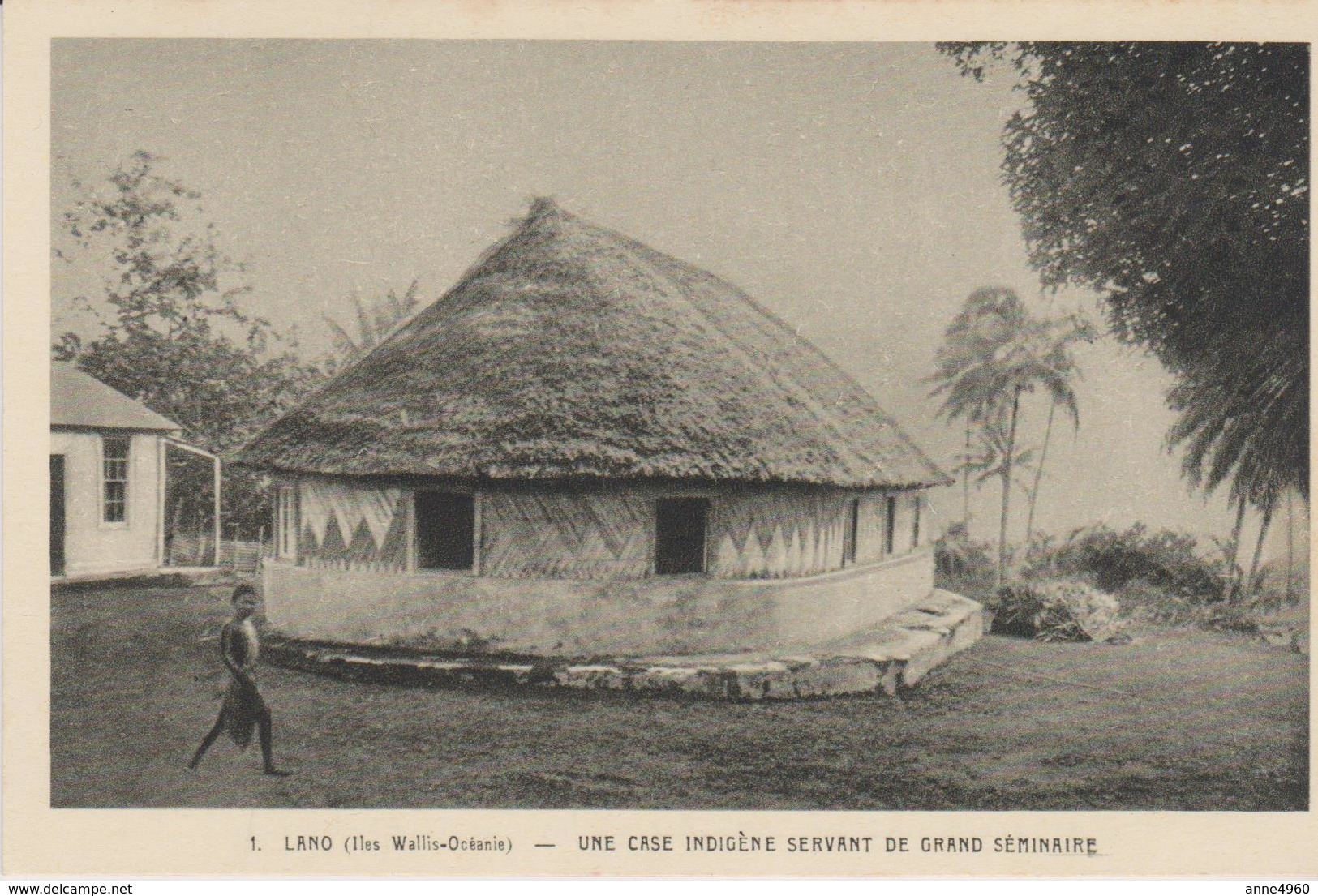 OCEANIE ILES WALLIS LANO Une Case Indigène Servant De Grand Séminaire - Wallis And Futuna