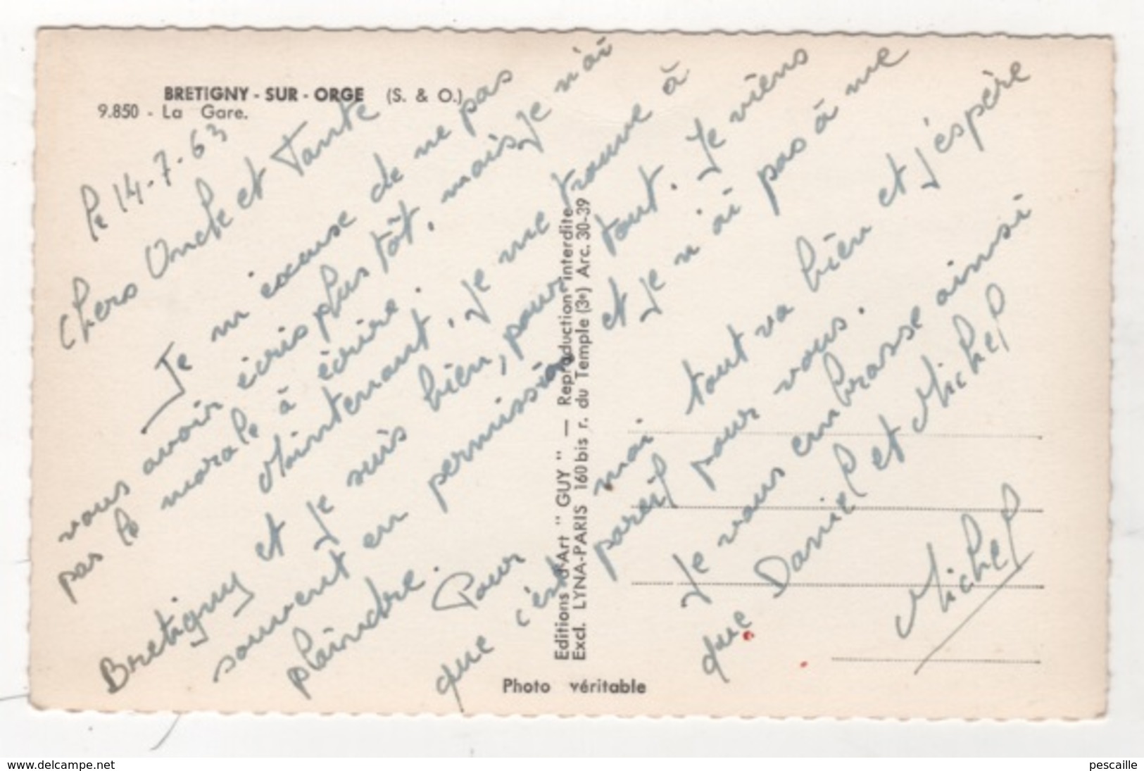 91 ESSONNE - CP BRETIGNY SUR ORGE - LA GARE - EDITIONS D'ART GUY N° 9.850 - ECRITE EN 1963 - Bretigny Sur Orge