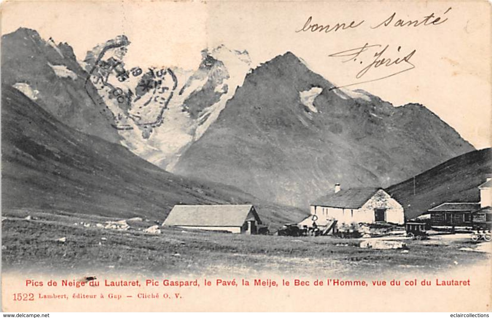 Le Lautaret         05       Pics De La Neige Et Bec De L'Homme    (voir Scan) - Briancon