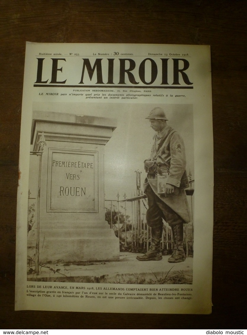 1918 LE MIROIR: Beaulieu-les-Fontaines;Chefs Alliées Macédoine;Franc-angl-belg à Stadenberg,Westroosebeke;Dadizeele;etc - Francés