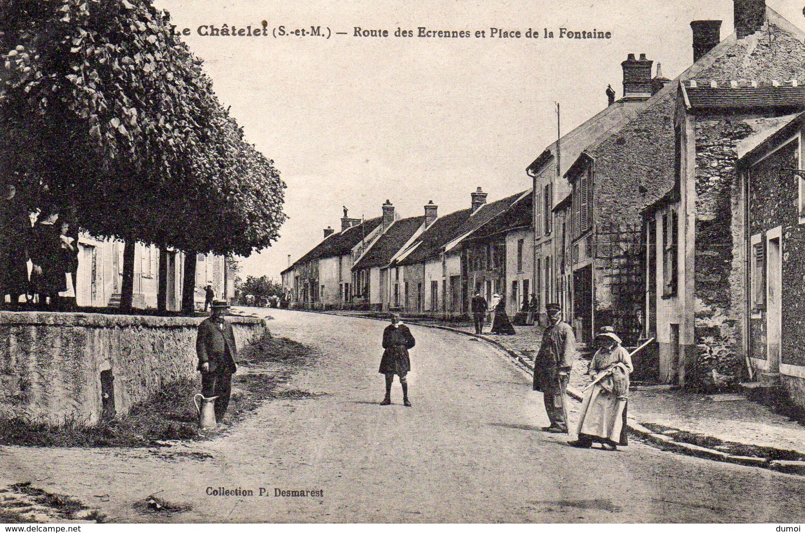 LE CHATELET  -  Route Des Ecrennes Et Place De La Fontaine - Le Chatelet En Brie