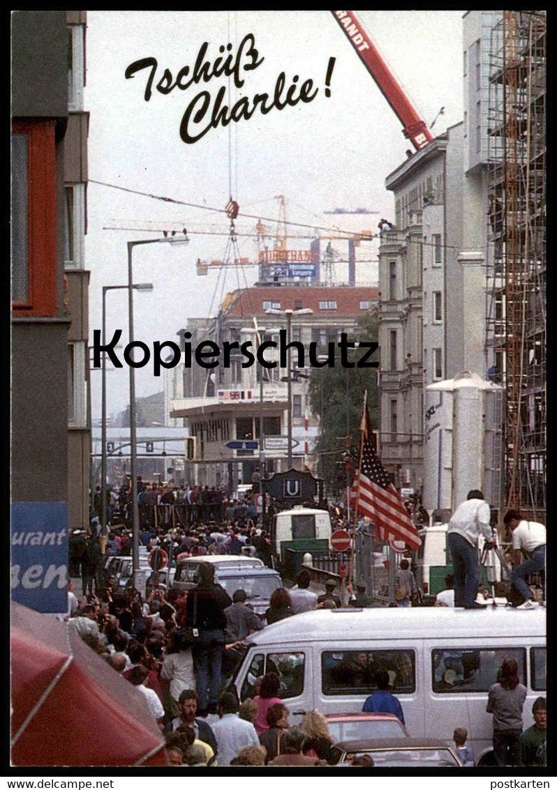 ÄLTERE POSTKARTE BERLIN TSCHÜSS CHECKPOINT CHARLIE ABTRANSPORT 22.06.1990 BERLINER MAUER LE MUR THE WALL American Flag - Mur De Berlin