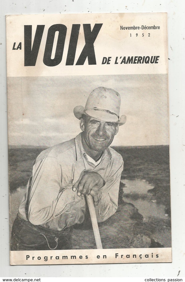 LA VOIX DE L'AMERIQUE ,novembre - Décembre 1952 ,programmes En Français,15 Pages , Frais Fr 1.95 E - Audio-video