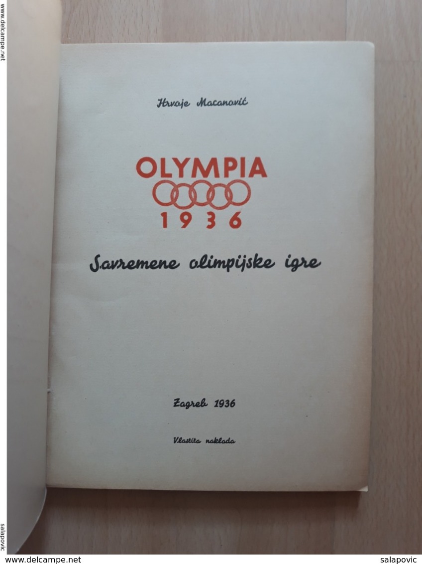 HRVOJE MACANOVIĆ: OLYMPIA 1936 Berlin SAVREMENE OLIMPIJSKE IGRE Rrare - Bücher