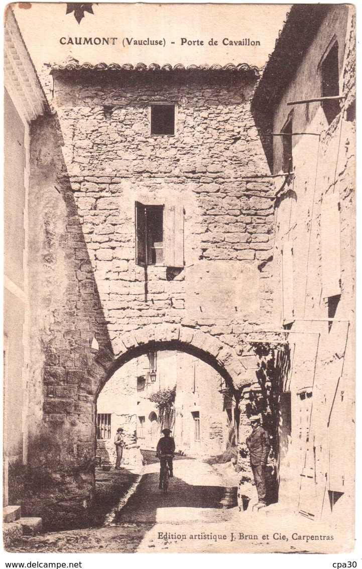 CPA VAUCLUSE.CAUMONT SUR DURANCE.PORTE DE CAVAILLON - Caumont Sur Durance