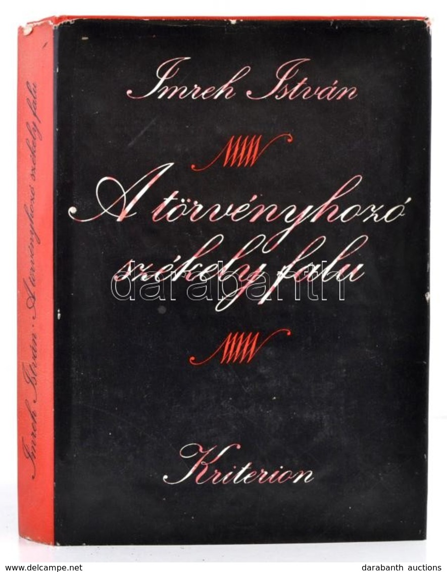 Imreh István: A Törvényhozó Székely Falu. Bukarest, 1983, Kriterion. Kiadói Kartonált Papírkötés, Kiadói Papír Védőborít - Ohne Zuordnung