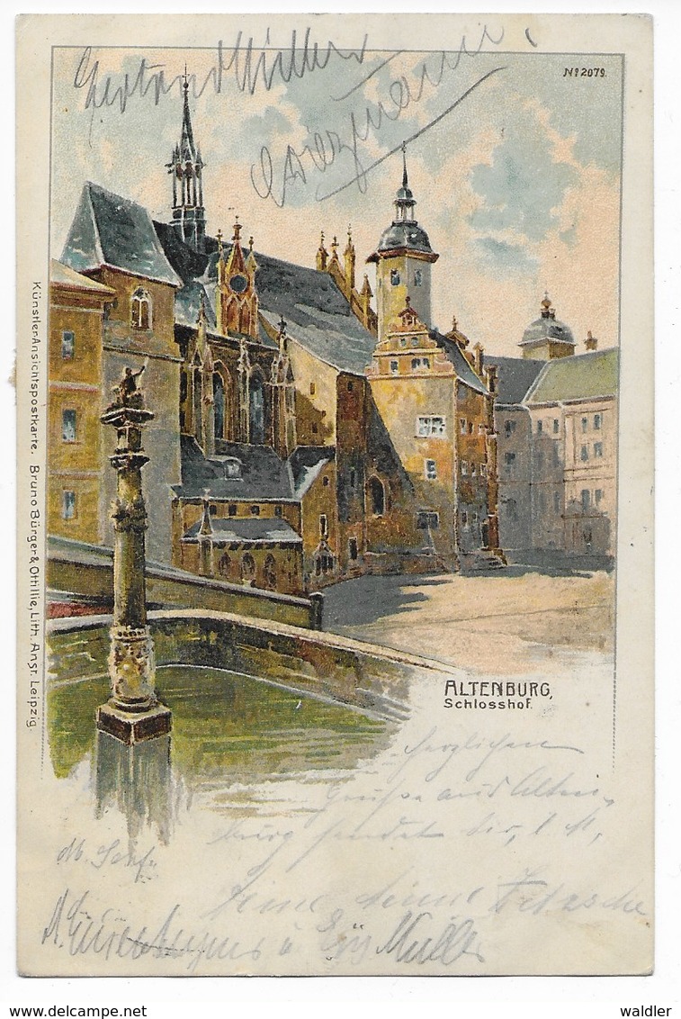 KÜNSTLER-LITHO     -   7400  ALTENBURG, SCHLOSSHO      BÜRGER & OTTILLIE - Altenburg