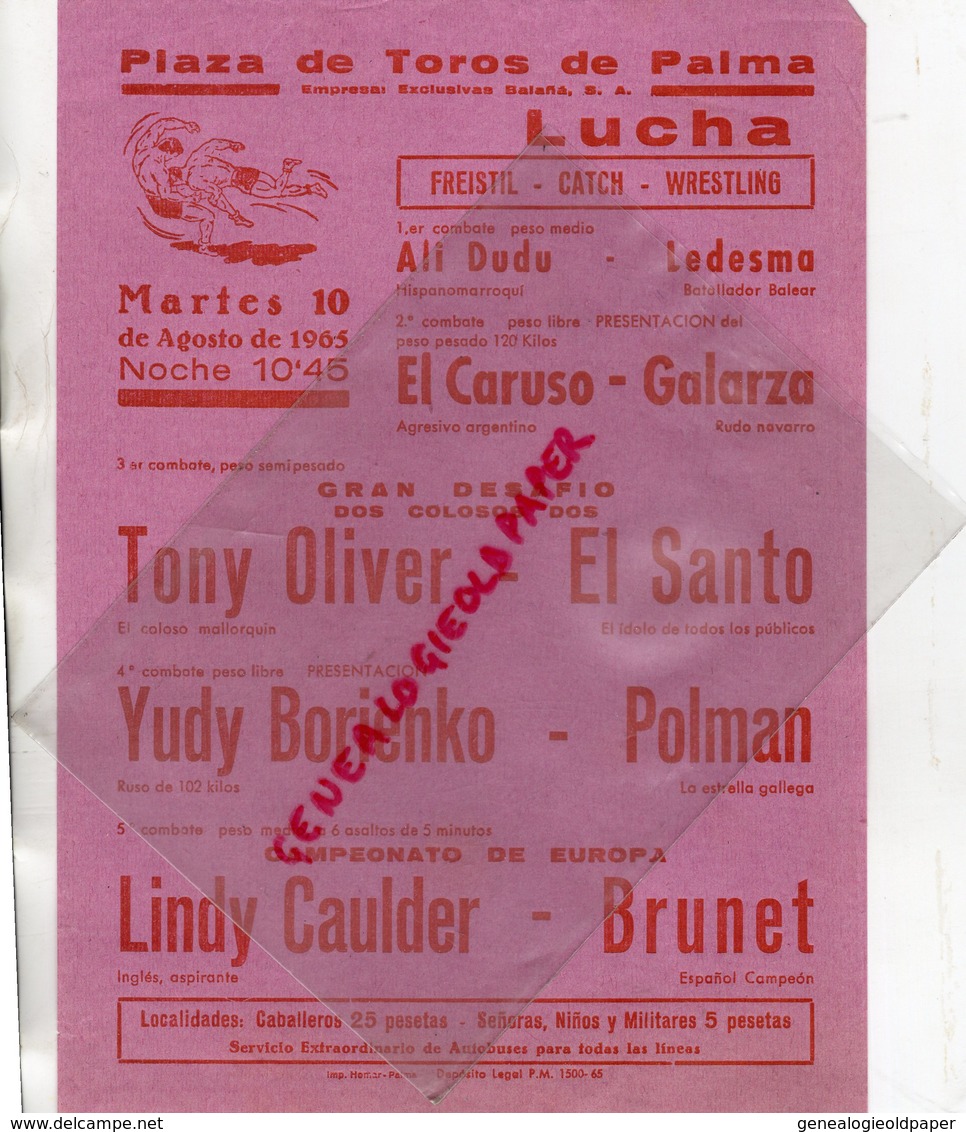 ESPAGNE- MALLORCA-PALMA-PLAZAS DE TOROS-10-8-1965-LUTTE- LUCHA-EL CARUSO-GALARZA-TONY OLIVER-EL SANTO-POLMAN-CAULDER- - Programma's