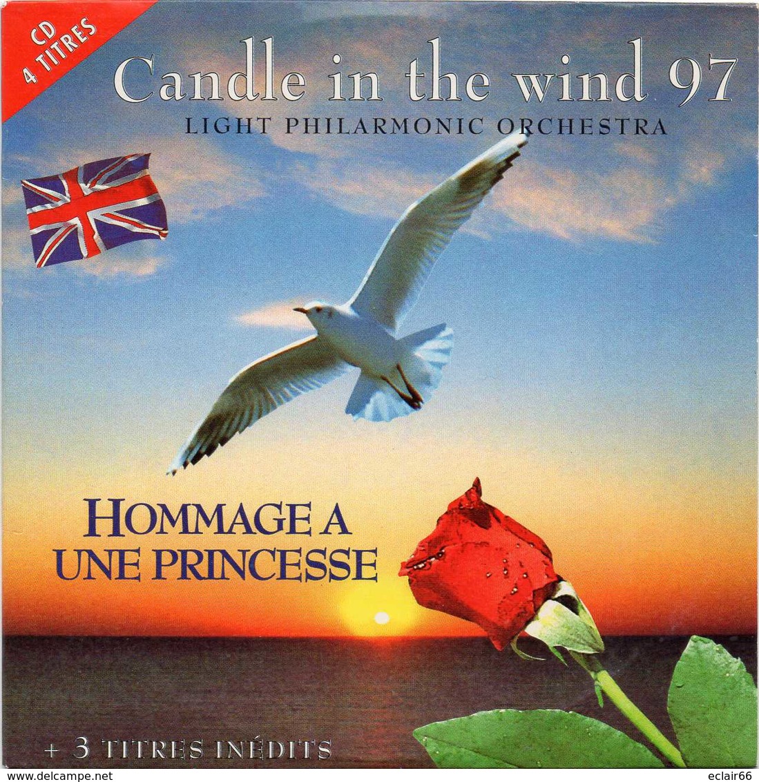 CANDLE IN THE WIND  97 Light Philharmonic Orchestra  Hommage A Une Princesse DIANA  C D  4 Titres - Limited Editions