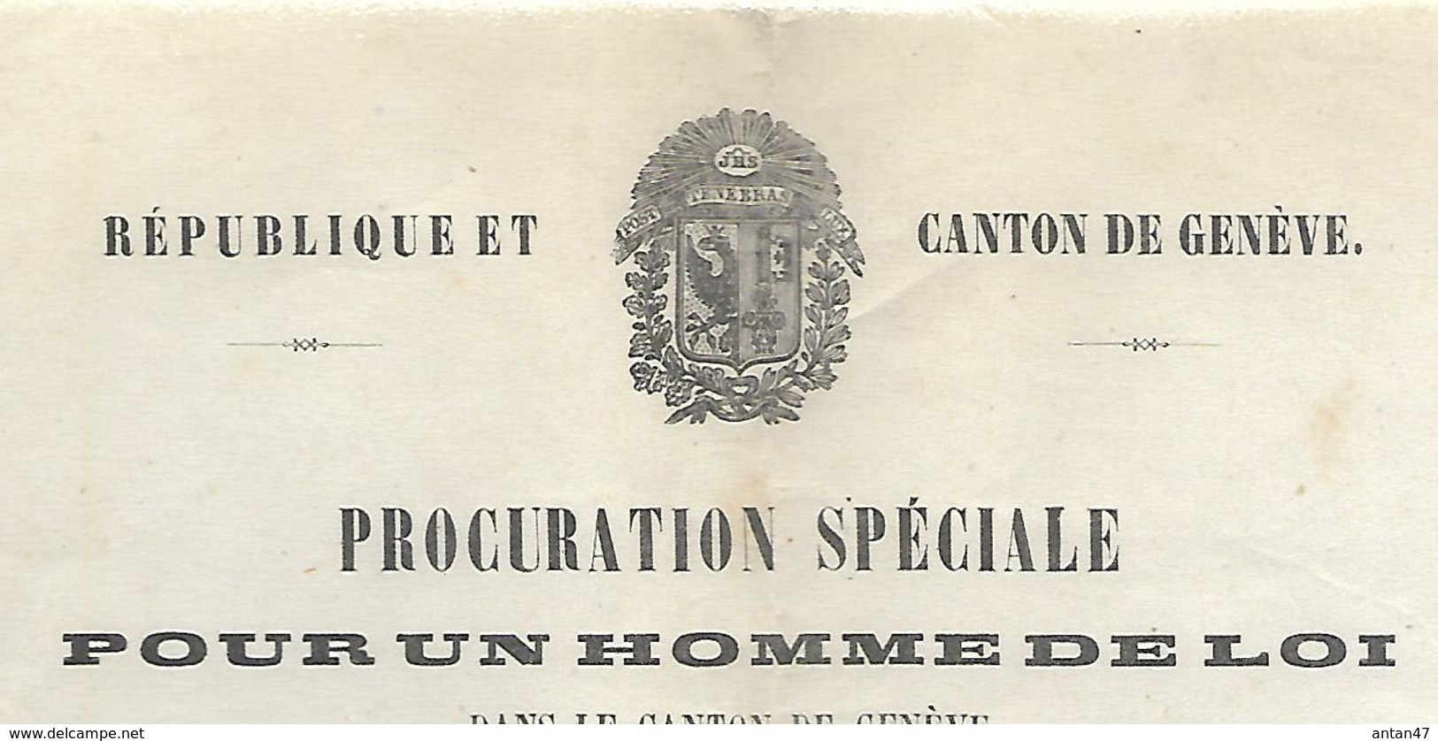 Procuration Spéciale Pour Un HOMME DE LOI 1862 / Canton GENEVE Tribunal VAUX / Mme Veuve FABRE Mandataire AMBERNY - Switzerland