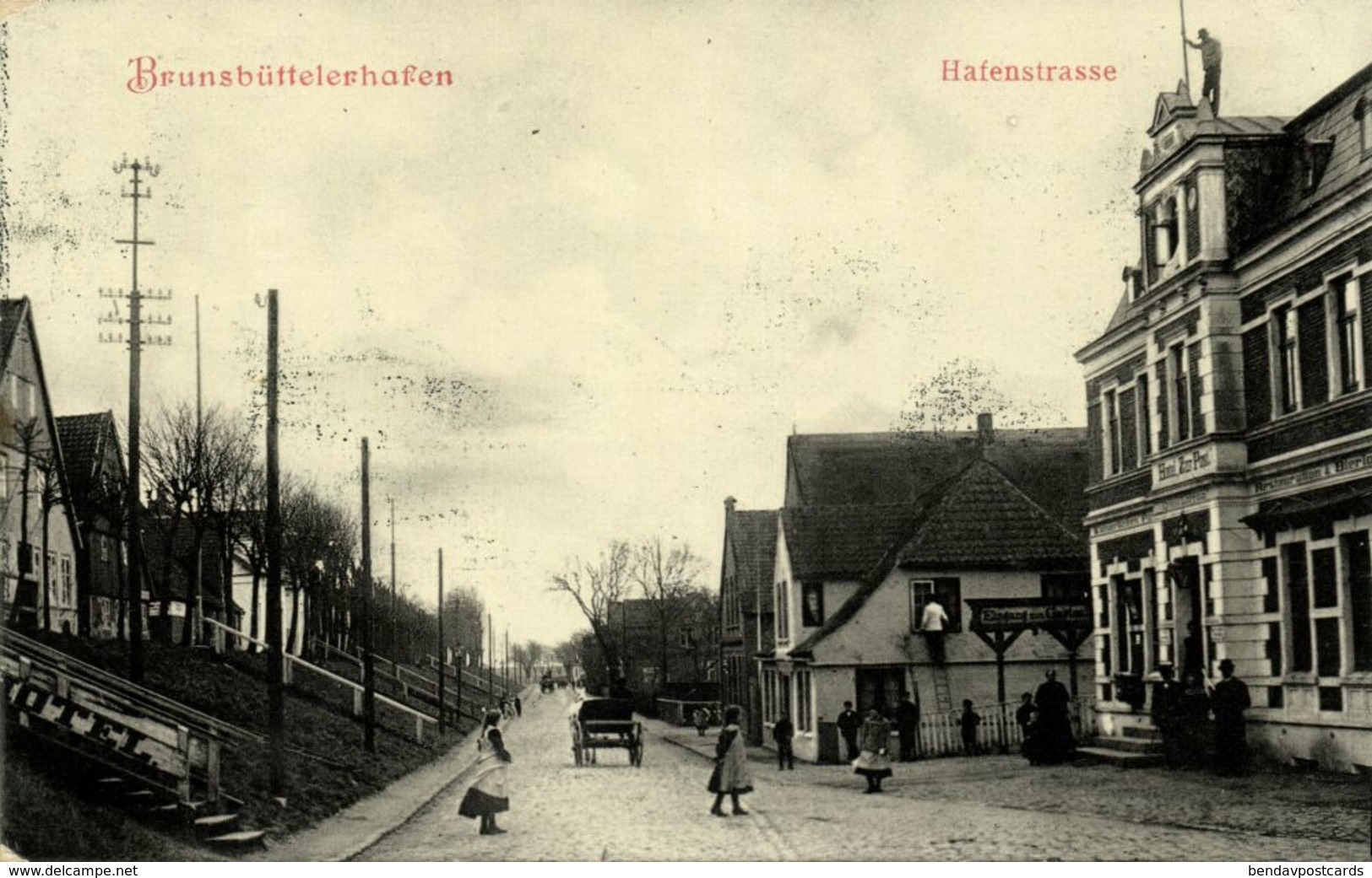 BRUNSBÜTTELERHAFEN, Hafenstrasse, Hotel Zur Post (1910s) AK - Brunsbuettel