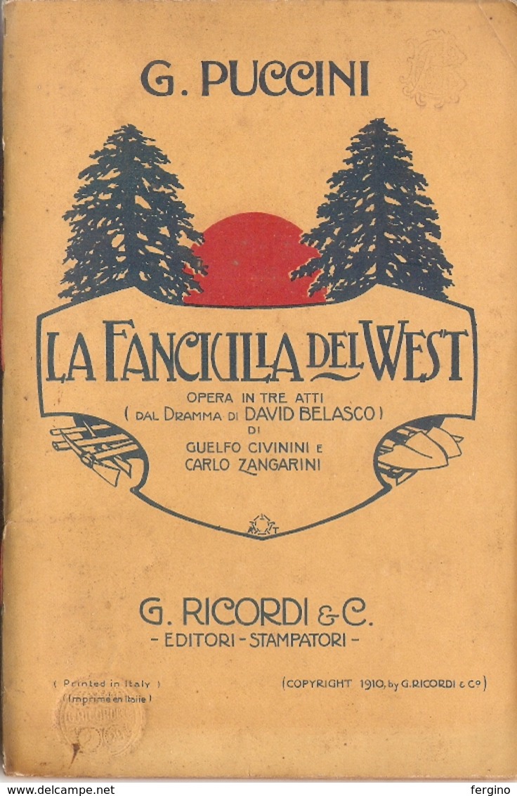 G. PUCCINI - LA FANCIULLA DEL WEST - LIBRETTO D'OPERA - Cinema E Musica