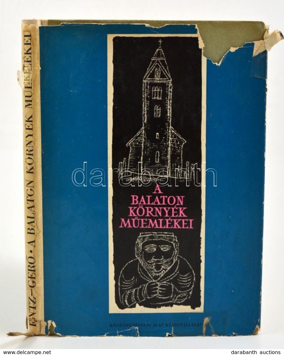 Entz Géza-Gerő László: A Balaton Környékének Műemlékei. Bp., 1958, Képzőművészeti Alap. Kiadói Félvászon Kötés, Szakadt  - Other & Unclassified