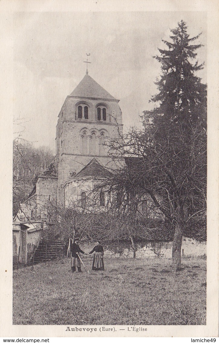 AUBEVOYE (Eure) L’Eglise - Aubevoye