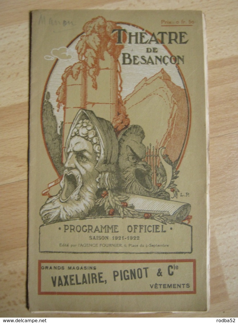 Programme Théâtre Besançon  - 1926/1927 - Nombreuses Pub - Superbe Illustration - Théâtre & Déguisements