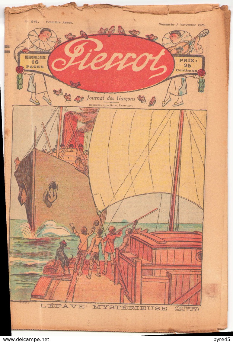HEBDOMADAIRE PIERROT DU 7 NOVEMBRE 1926 N° 46 L EPAVE MYSTERIEUSE - Pierrot
