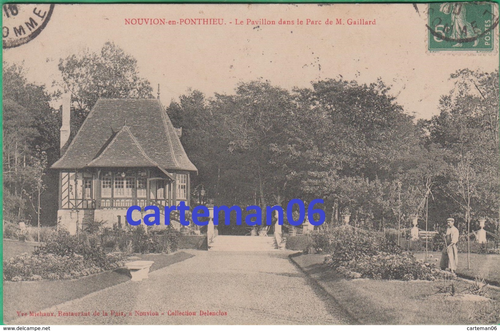 80 - Nouvion En Ponthieu - Le Pavillon Dans Le Parc De M. Gaillard - Editeur: Michaux - Nouvion