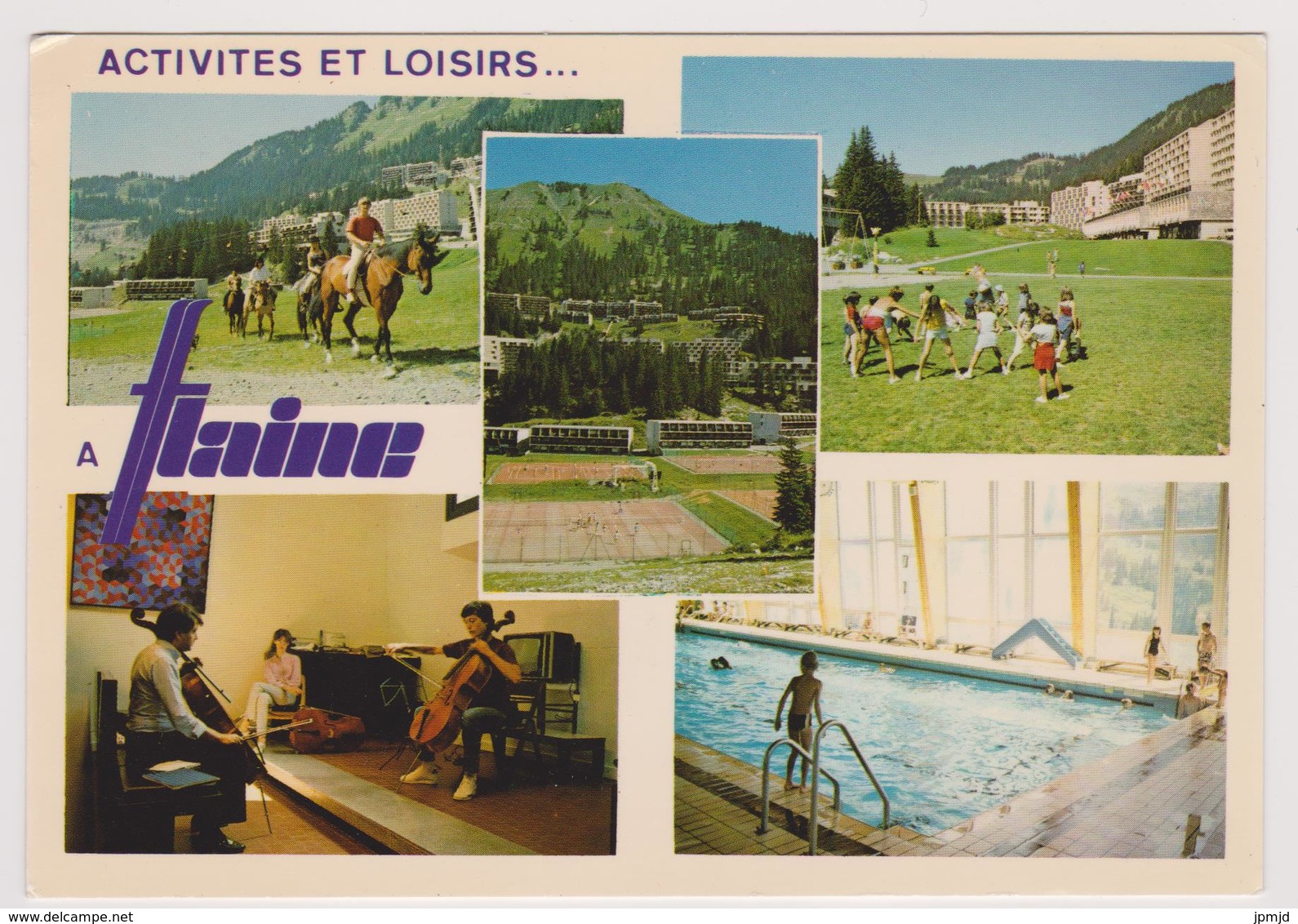 74 - FLAINE - Activités Et Loisirs - Multivues: équitation, Tennis, Musique, Piscine - Ed. EDY N° 6388 S - Magland