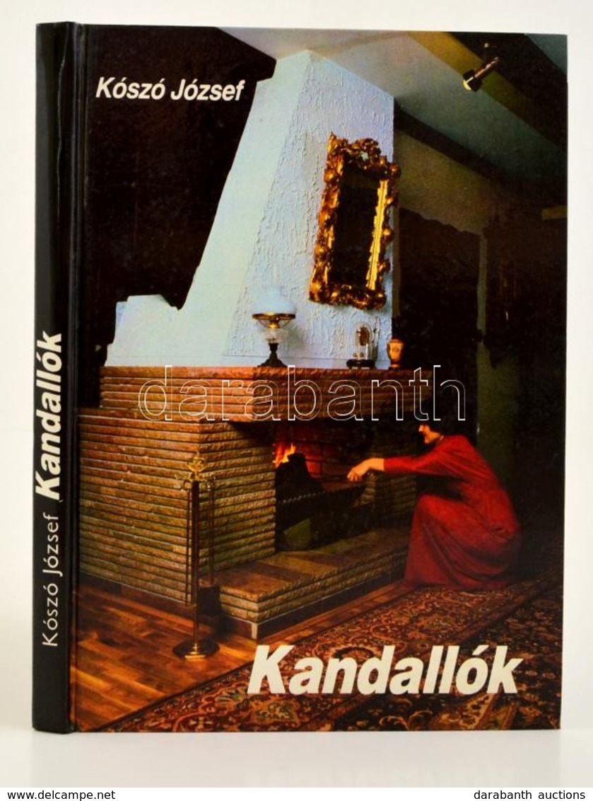 Kószó József: Kandallók. Bp., 1986. Műszaki - Non Classés