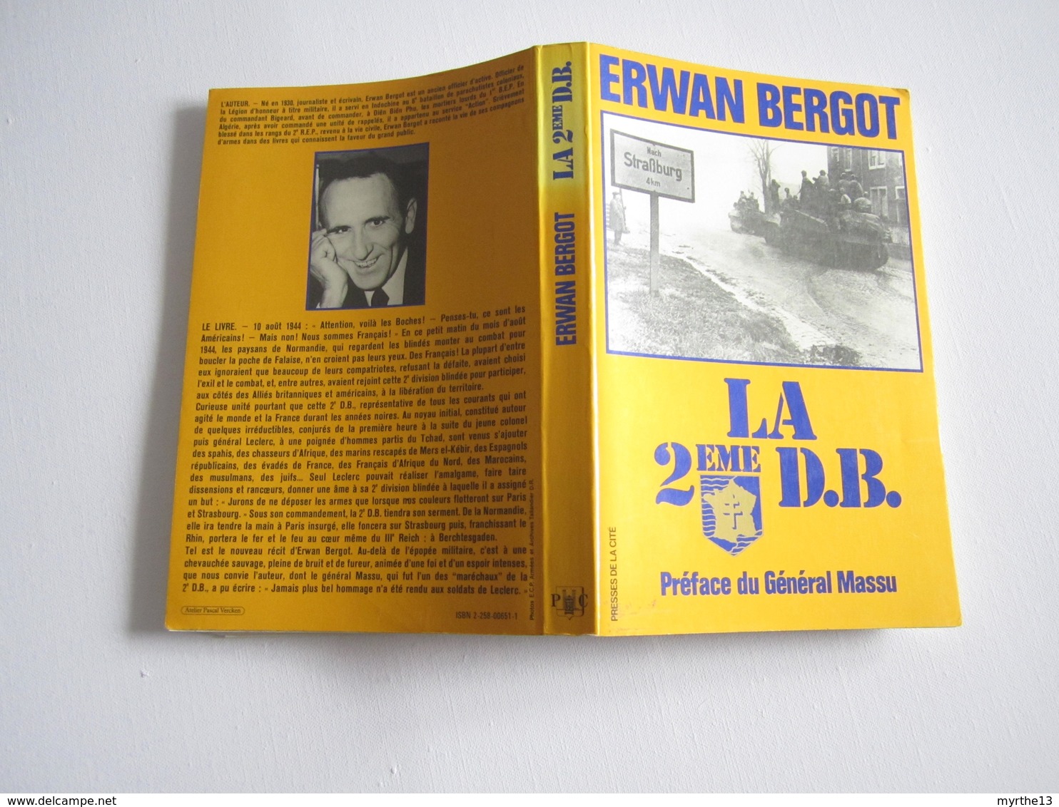 Livre Militaria  LA 2ème DB  Erwan BERGOT   Préface Du Général Massu - French