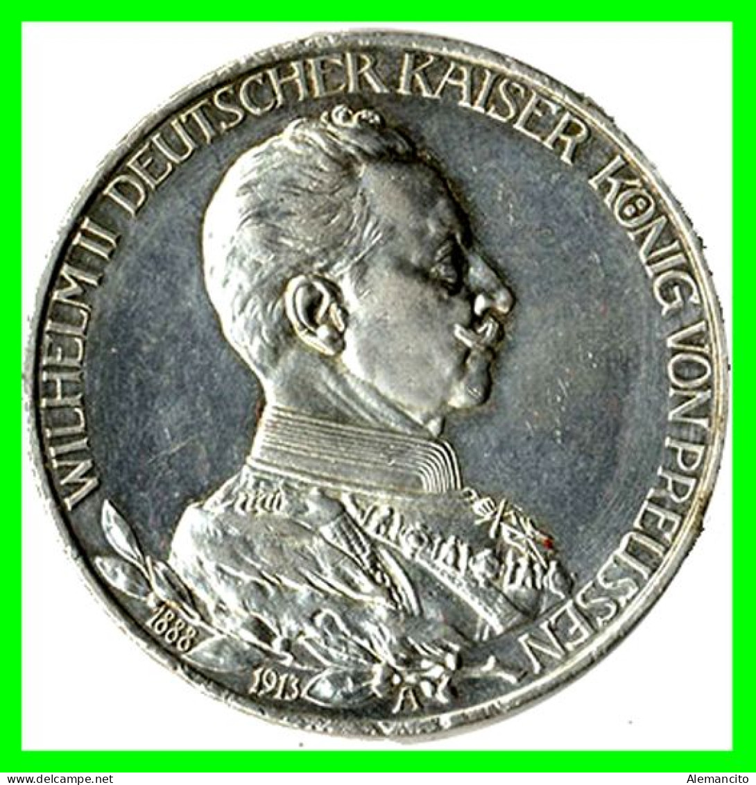 PREUSSEN - WILHELM II DEUTSCHER KAISER KÖNIG VON PREUSSEN 3 DM AÑO 1913 – CECA –A - 2, 3 & 5 Mark Silber