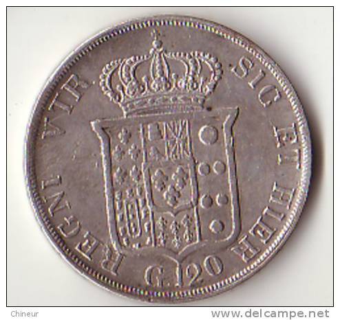 NAPLES ET DEUX SICILES 120 GRANA ARGENT 1834 FERDINAND II - Naples & Sicile