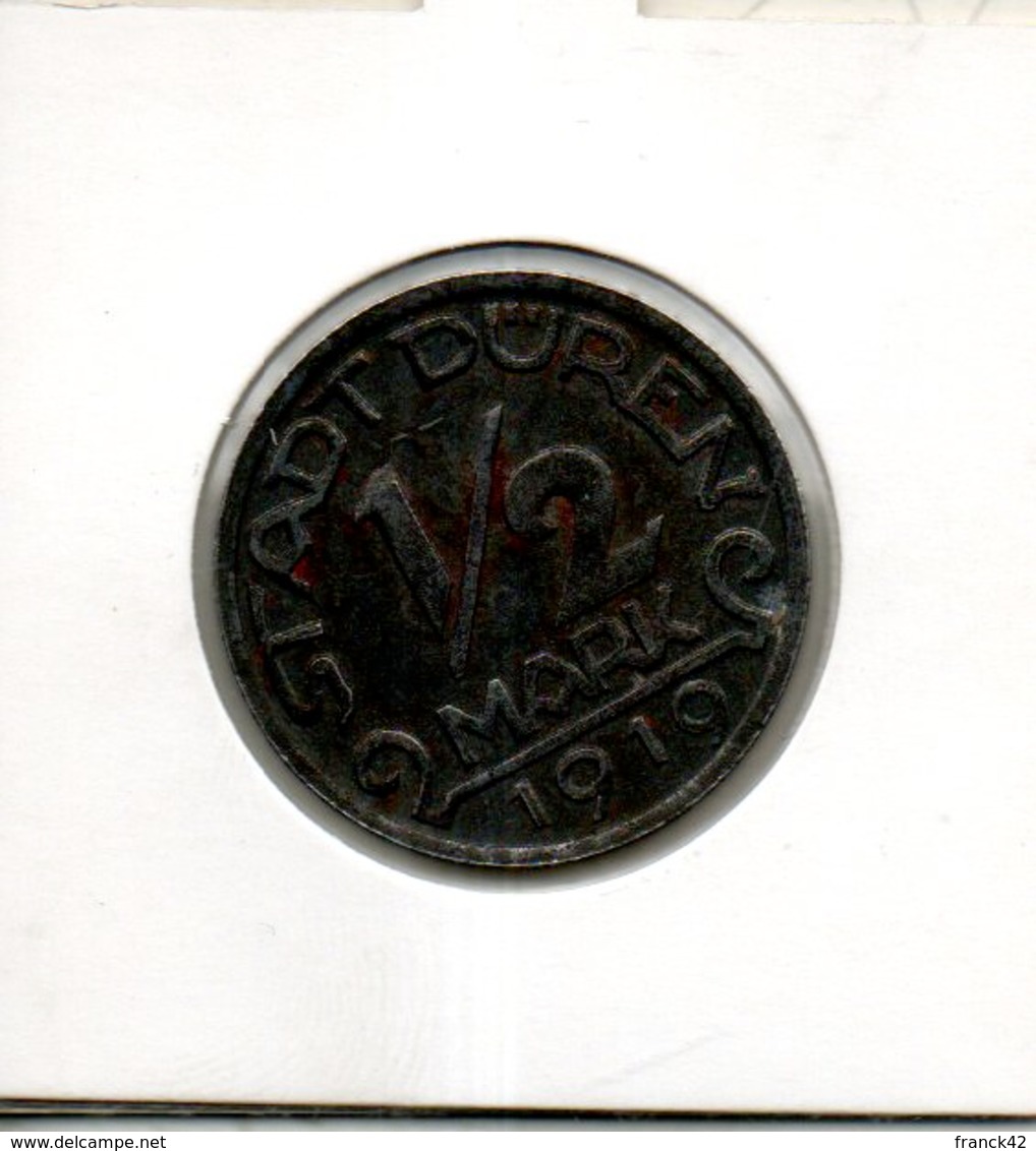 Stadt Duren. 1/2 Mark 1919 - Monétaires/De Nécessité