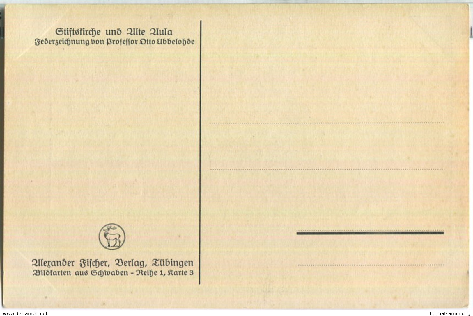 Stiftskirche Und Alte Aula - Federzeichnung - Künstlerkarte Signiert Otto Ubbelohde - Verlag Alexander Fischer Tübingen - Ubbelohde, Otto