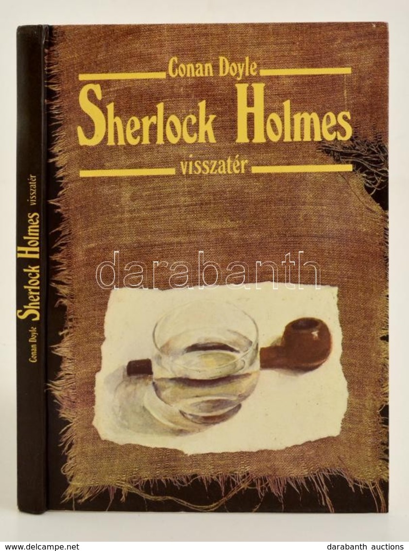 Sir Arthur Conan Doyle: Sherlock Holmes Visszatér
Bp., 1988. Ifjúsági - Ohne Zuordnung