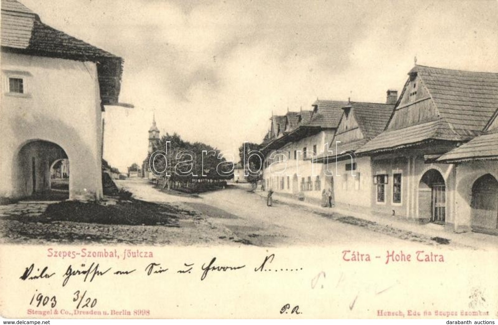 T2 1903 Szepesszombat, Georgenberg, Spisská Sobota; Fő Utca. Hensch Ede Fia Kiadása / Main Street - Ohne Zuordnung