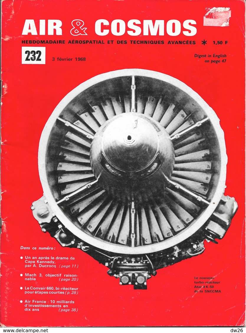 Hebdomadaire Air & Cosmos Février 1968 - N° 232: Un An Après Le Drame De Cap Kennedy, Mach 3, Convair 660, Air-France - Avion