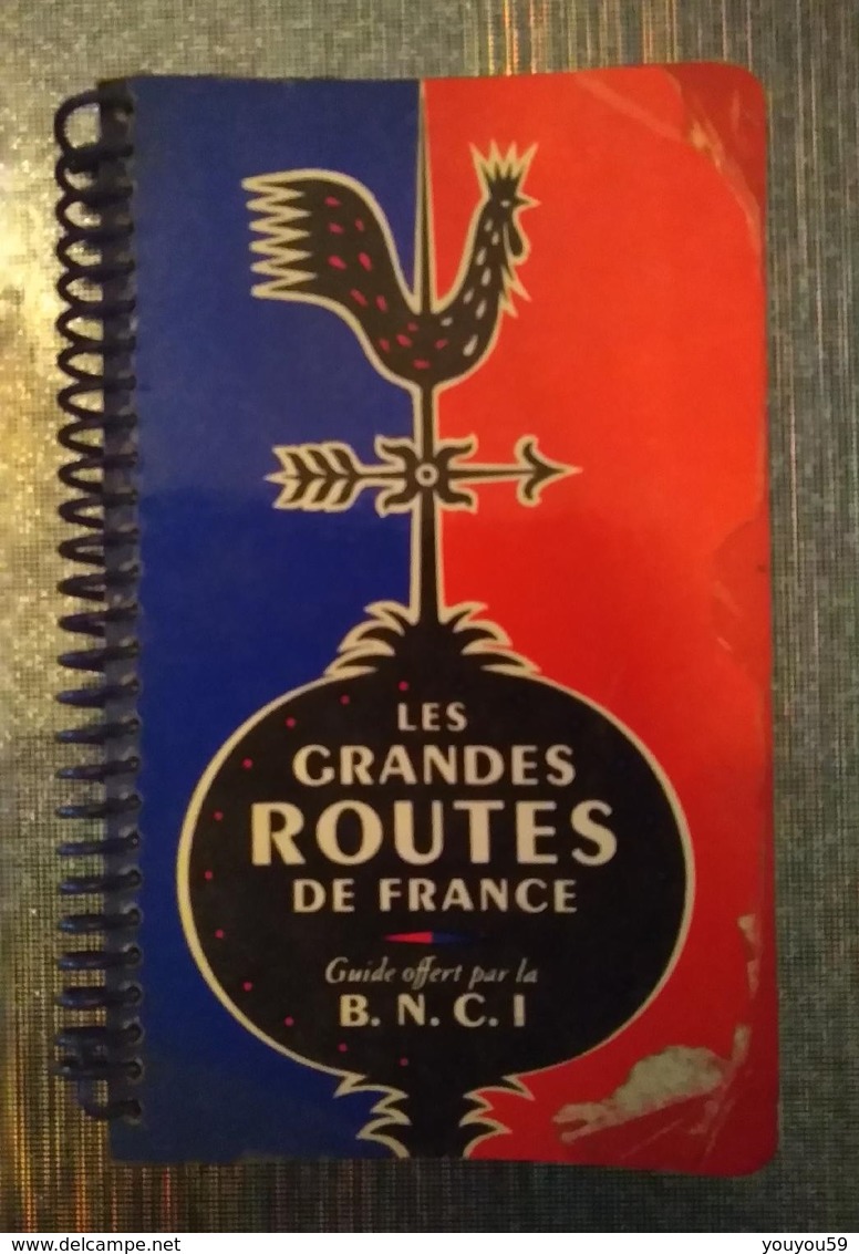 RARE CARNET LES GRANDES ROUTES DE FRANCE B.N.C.I 1959 - Maps/Atlas