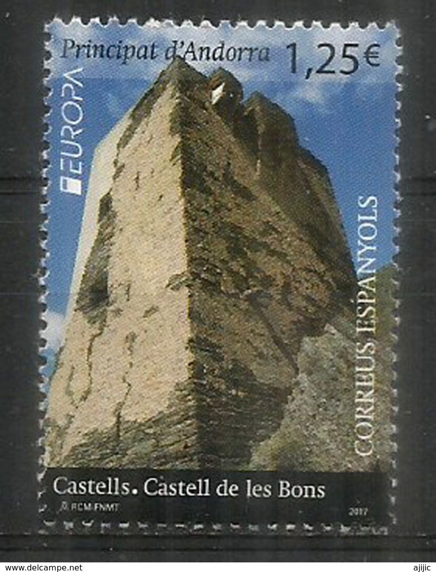 ANDORRA. EUROPA 2017. Castell De Les Bons. Un Timbre Neuf ** AND.ESP - Gebraucht